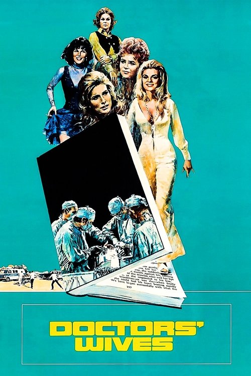 Doctors' Wives (1971) poster
