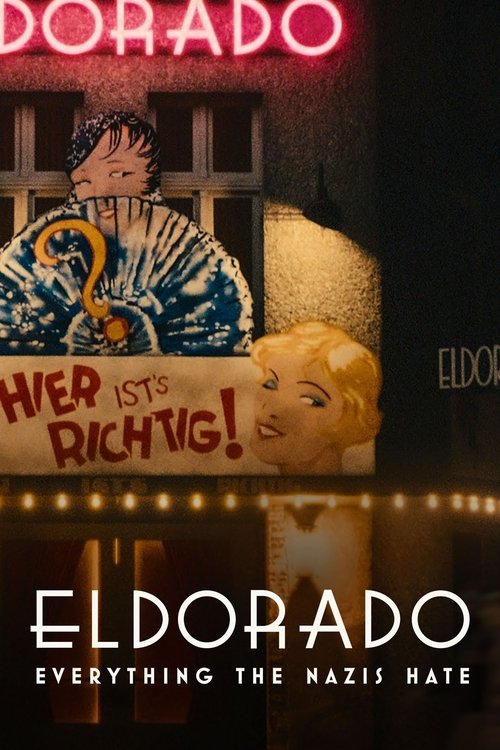 Eldorado: Everything the Nazis Hate (2023) poster