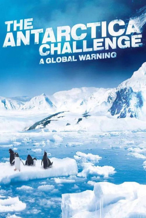The Antarctica Challenge (2009) poster