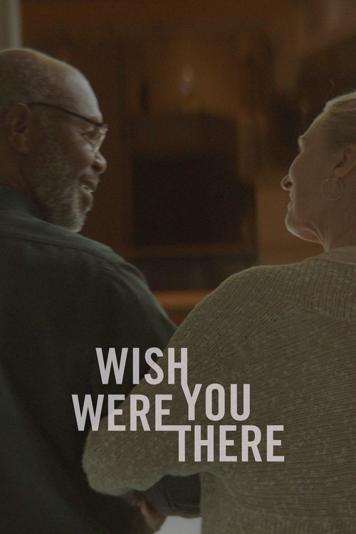 Wish You Were There (2020) poster