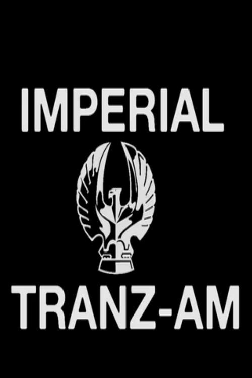 Imperial Tran-Zam (2016) poster