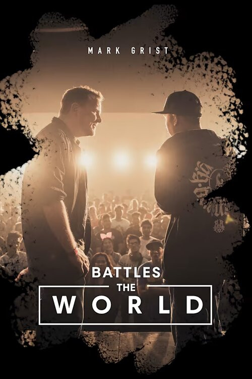 Mark Grist Battles the World (2017) poster