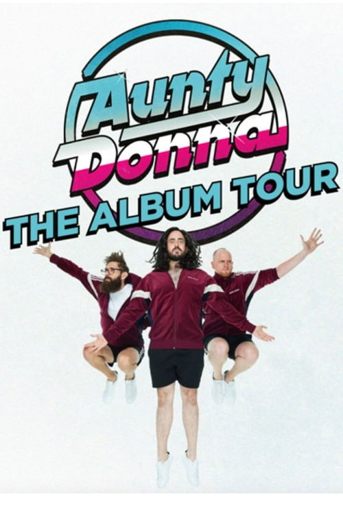 Aunty Donna - The Album Tour (2019) poster