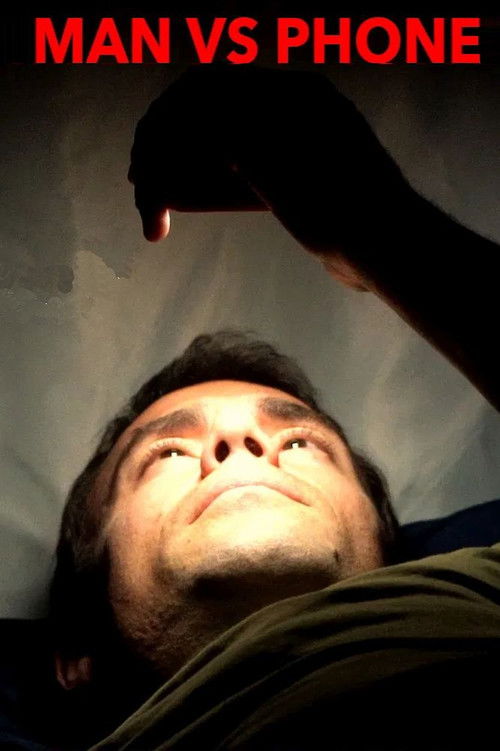 MAN VS PHONE (2024) poster