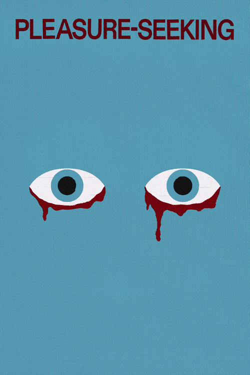 Pleasure-Seeking poster