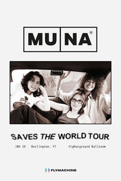 MUNA: Saves the World Tour - Live in Vermont (2022) poster