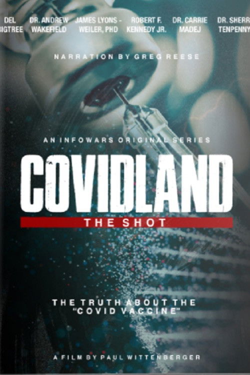Covidland: The Shot (2022) poster