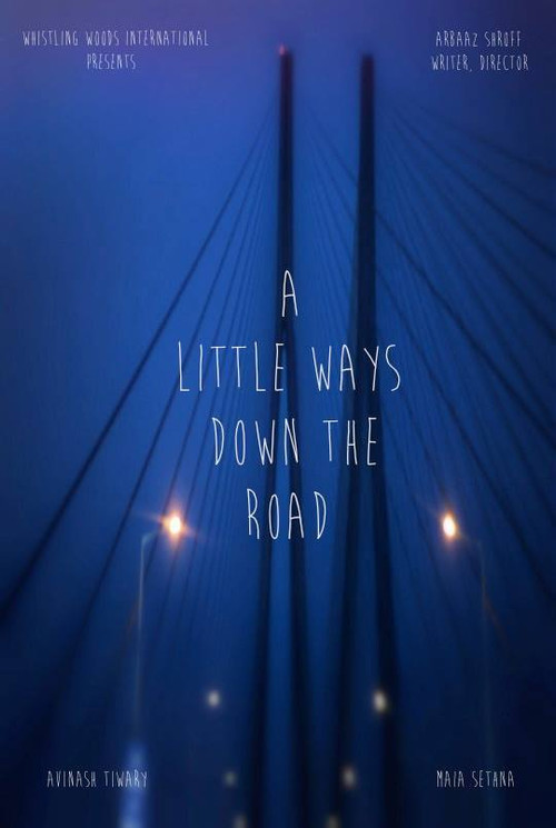 A Little Ways Down The Road (2014) poster
