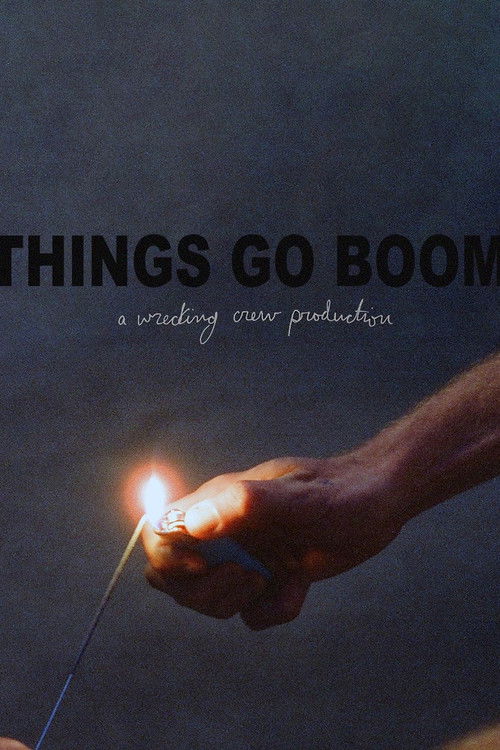 Things Go Boom (2023) poster