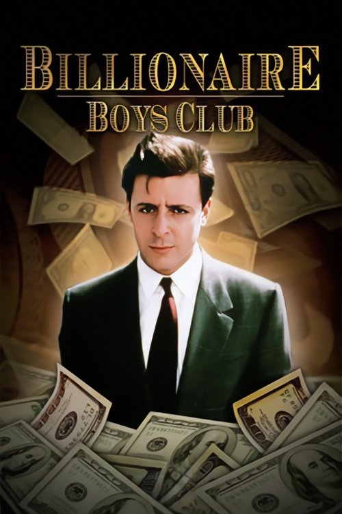 Billionaire Boys Club (1987) poster