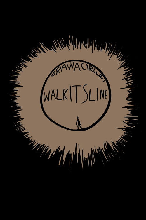 Draw a Circle, Walk Its Line (2023) poster