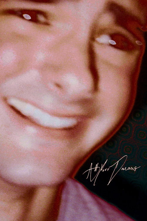 ALL YOUR DREAMS (2024) poster