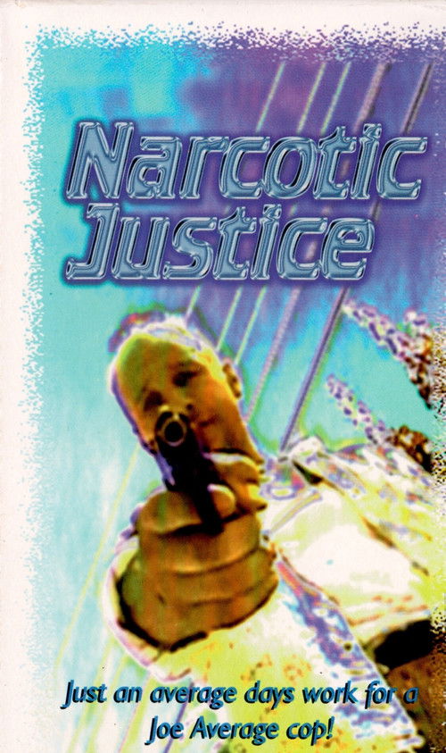 Narcotic Justice (1994) poster