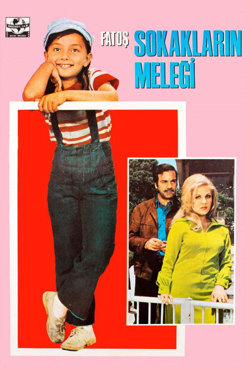 Fatoş Sokakların Meleği (1971) poster