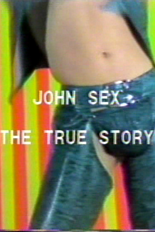 John Sex: The True Story (1983) poster