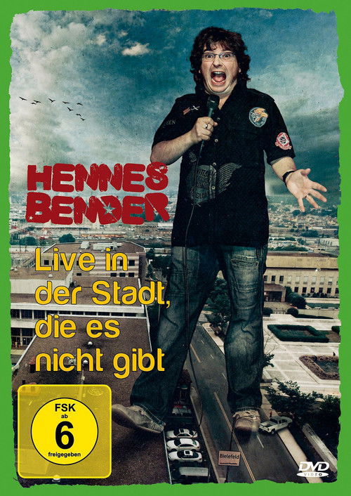 Hennes Bender - Live in der Stadt, die es nicht gibt. (2009) poster
