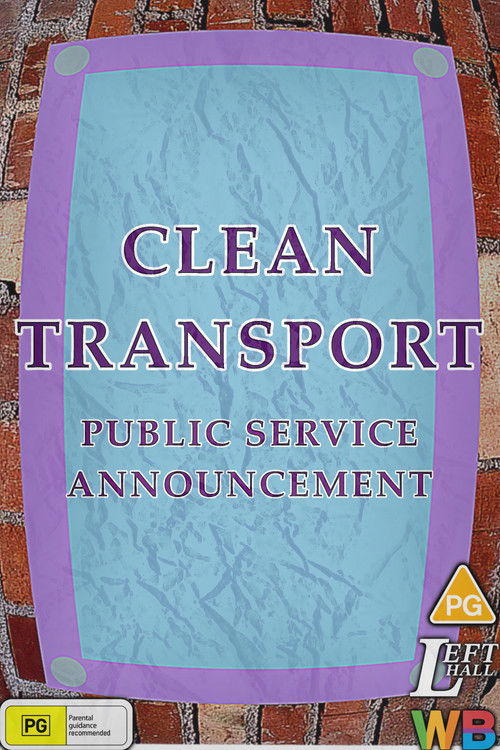 Clean Transport PSA (2023) poster