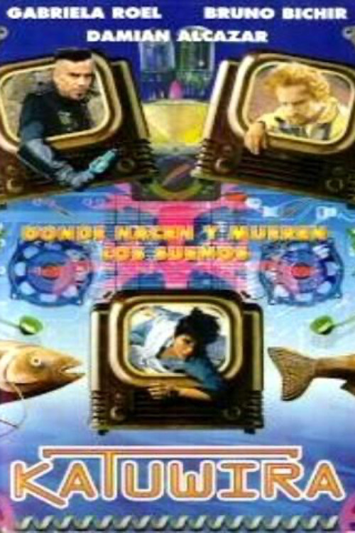 Katuwira, donde nacen y mueren los sueños (1996) poster