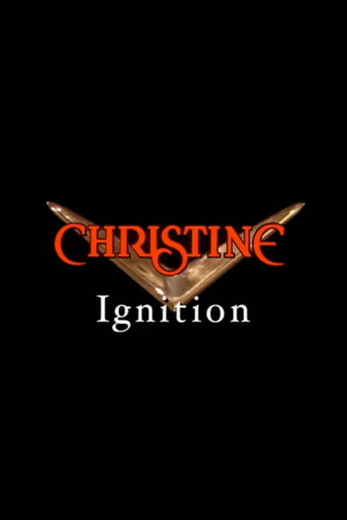 Christine: Ignition (2004) poster