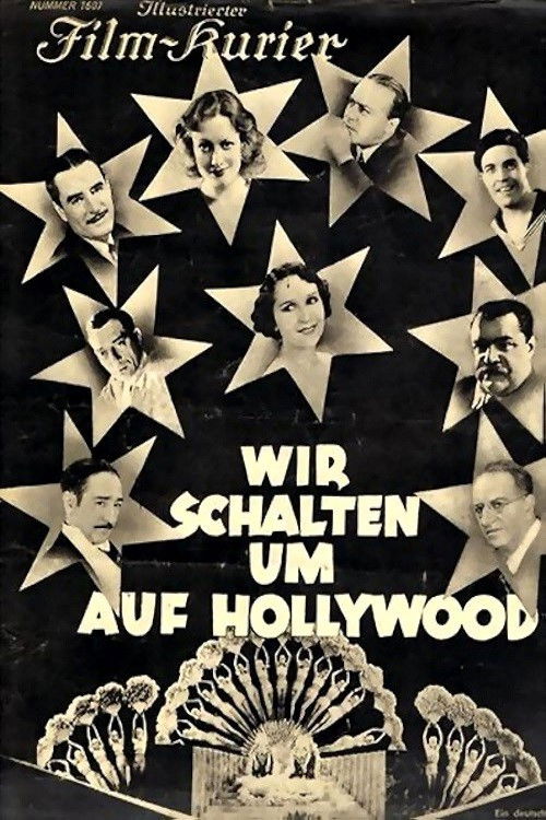 Wir schalten um auf Hollywood (1931) poster