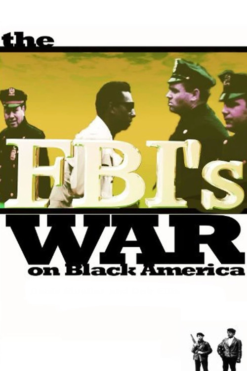 The FBI's War on Black America (1990) poster