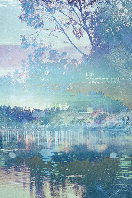 LiVE is Smile Always～Eve & Birth～「the Birth」at NIPPON BUDOKAN (2022) poster
