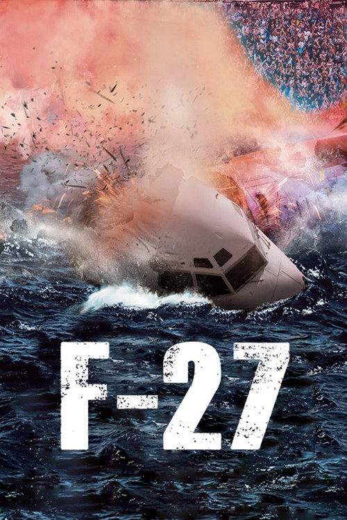 F-27, la película (2014) poster