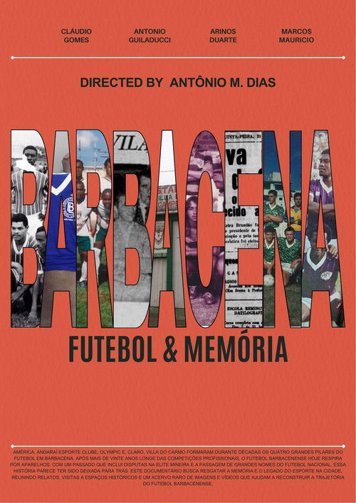 BARBACENA: FUTEBOL & MEMÓRIA (2025) poster