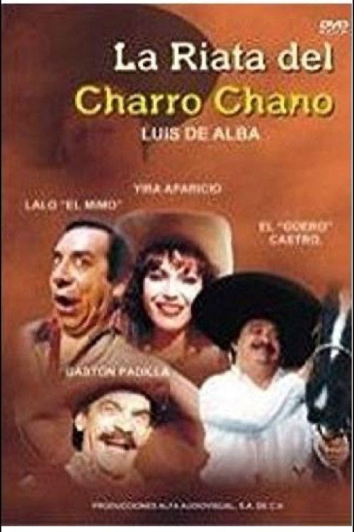 La Riata del charro chano (1995) poster