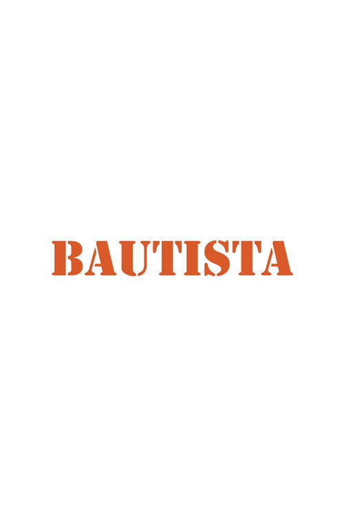 Bautista poster