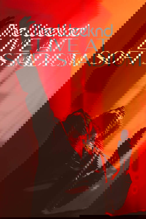 The Weeknd: Live at SoFi Stadium (2023) poster