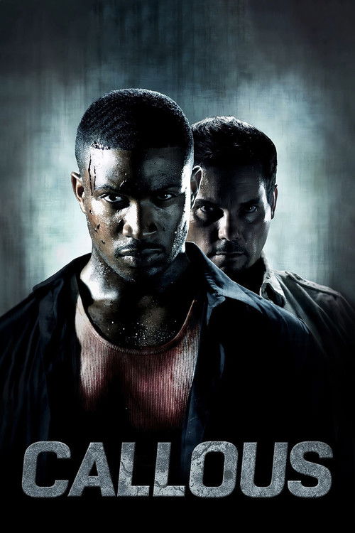 Callous (2011) poster