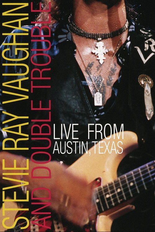 Stevie Ray Vaughan : Live from Austin Texas (1995) poster