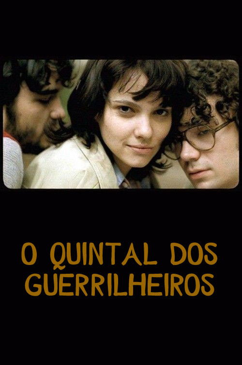 O Quintal dos Guerrilheiros (2005) poster