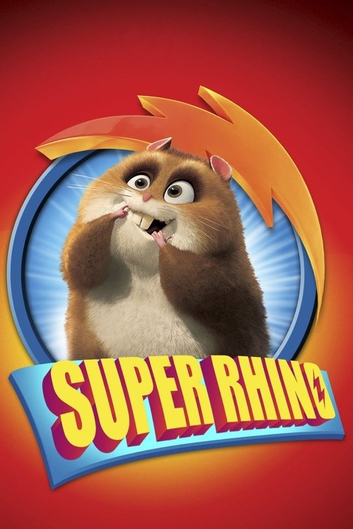 Super Rhino (2009) poster
