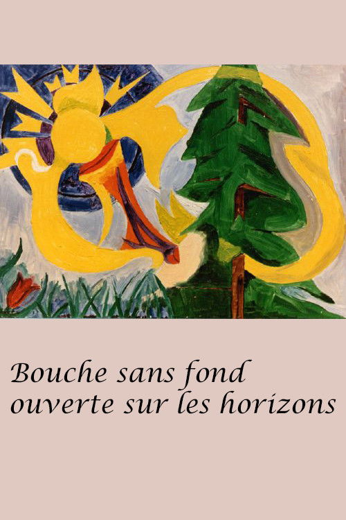 Bouche sans fond ouverte sur les horizons (1971) poster