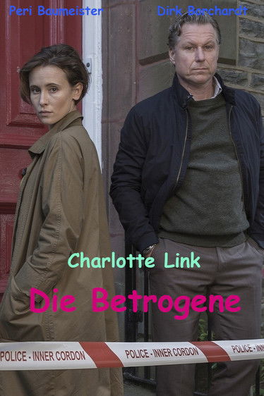 Charlotte Link: Die Betrogene (2018) poster