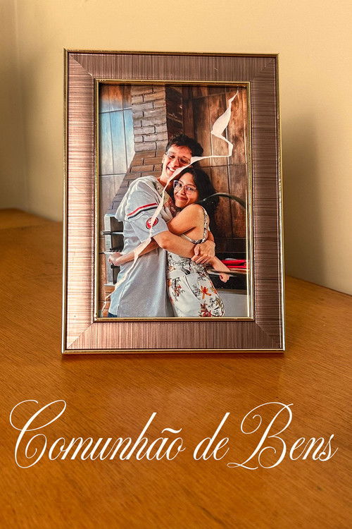 Comunhão de Bens (2025) poster