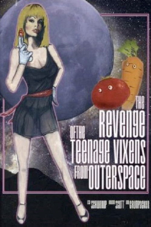The Revenge of the Teenage Vixens from Outer Space (1985) poster