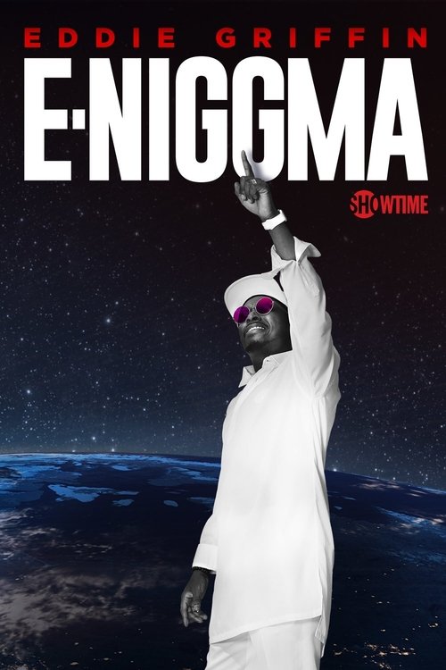 Eddie Griffin: E-Niggma (2019) poster