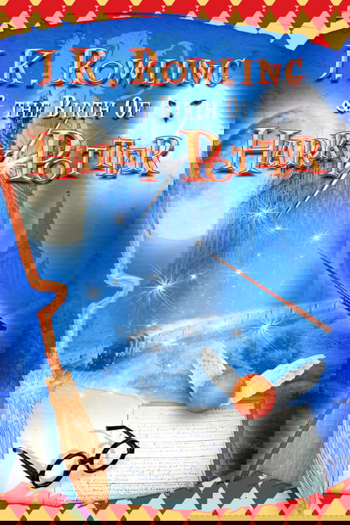 J.K. Rowling and the Birth of Harry Potter (2004) poster