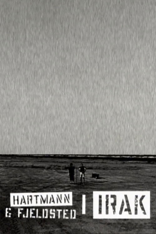 Hartmann & Fjelsted I Irak (2005) poster