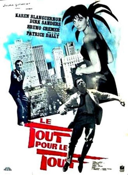 Le Tout pour le tout (1962) poster