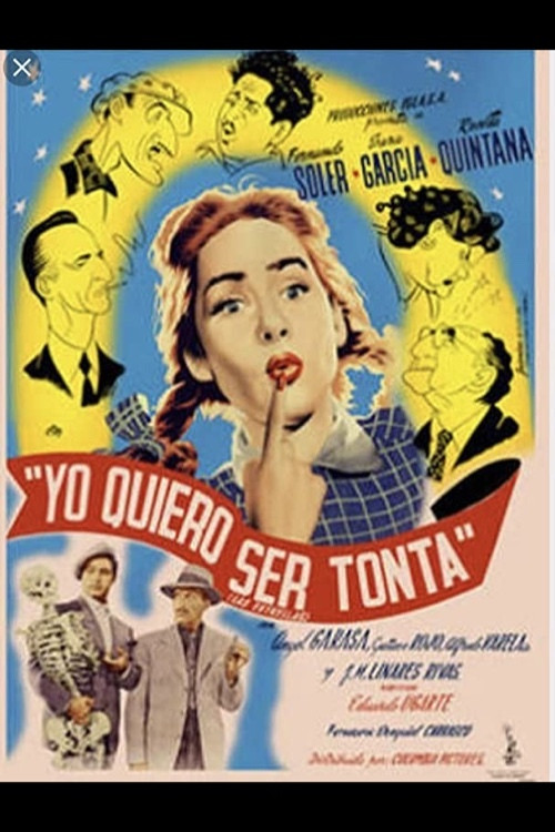 Yo quiero ser tonta (1950) poster
