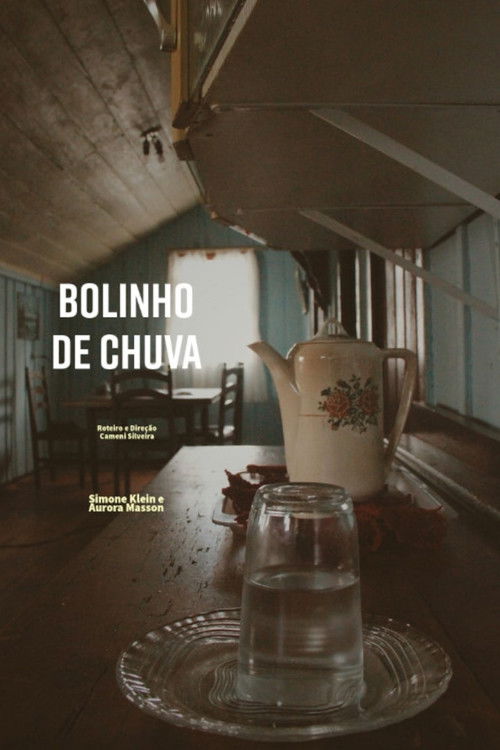 Bolinho de Chuva (2023) poster
