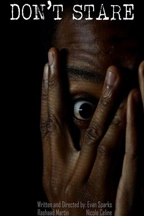 Don't Stare (2017) poster