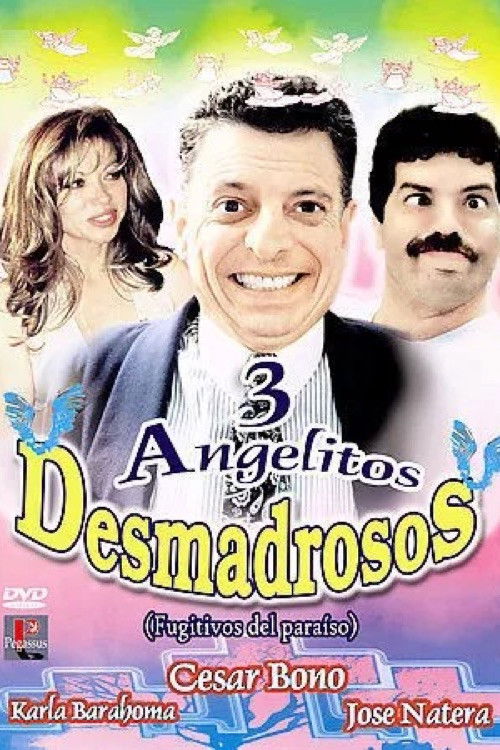 Tres Angelitos Desmadrosos (2003) poster