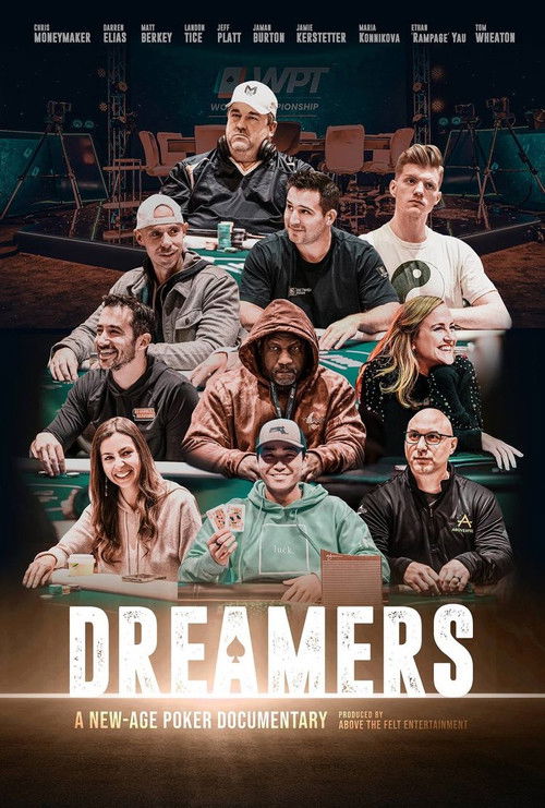 Dreamers: A New Age Poker Documentary (2023) poster