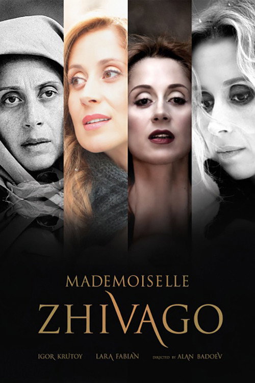 Lara Fabian - Mademoiselle Zhivago (2013) poster