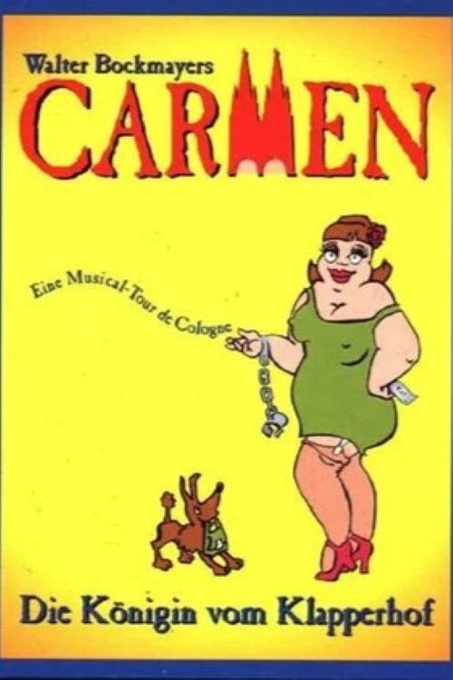Carmen - Die Königin vom Klapperhof (1995) poster